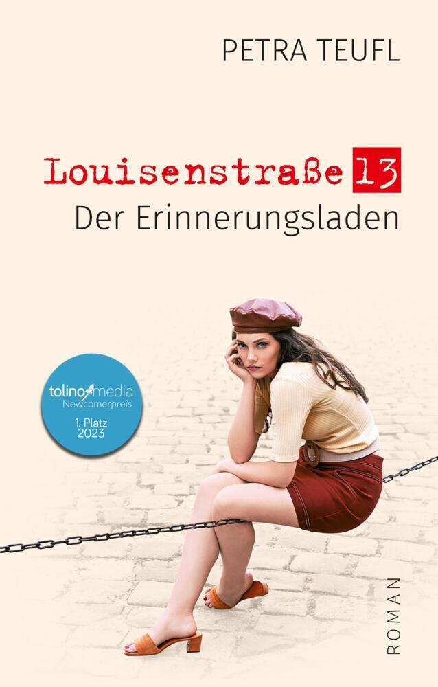 Cover: 9783347831032 | Louisenstraße 13 | Der Erinnerungsladen | Petra Teufl | Buch | 212 S.