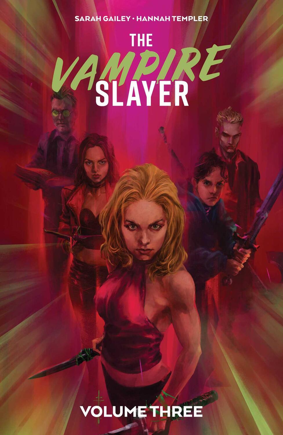 Cover: 9781684159147 | The Vampire Slayer Vol. 3 | Sarah Gailey | Taschenbuch | Englisch
