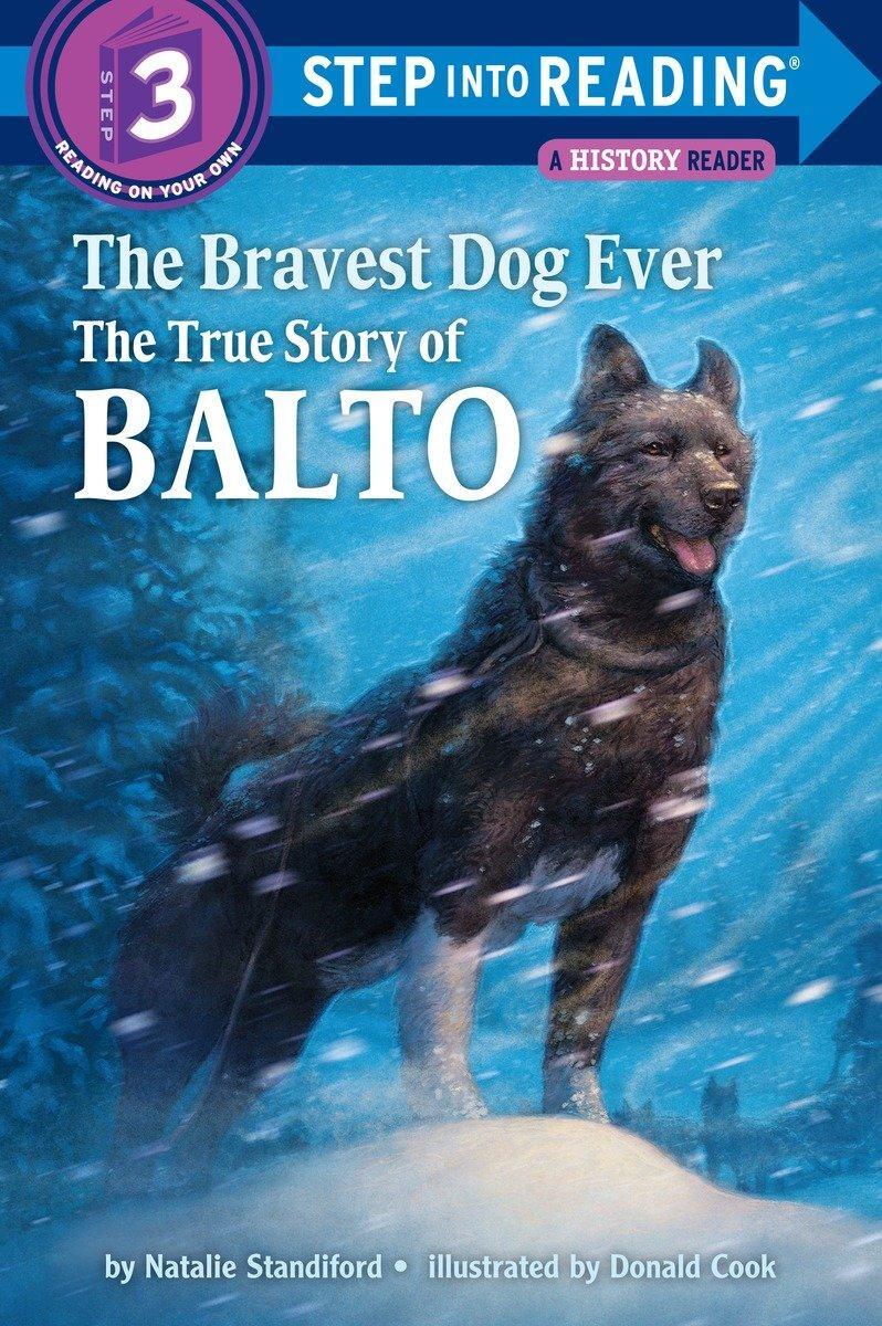 Cover: 9780394896953 | The Bravest Dog Ever | The True Story of Balto | Natalie Standiford