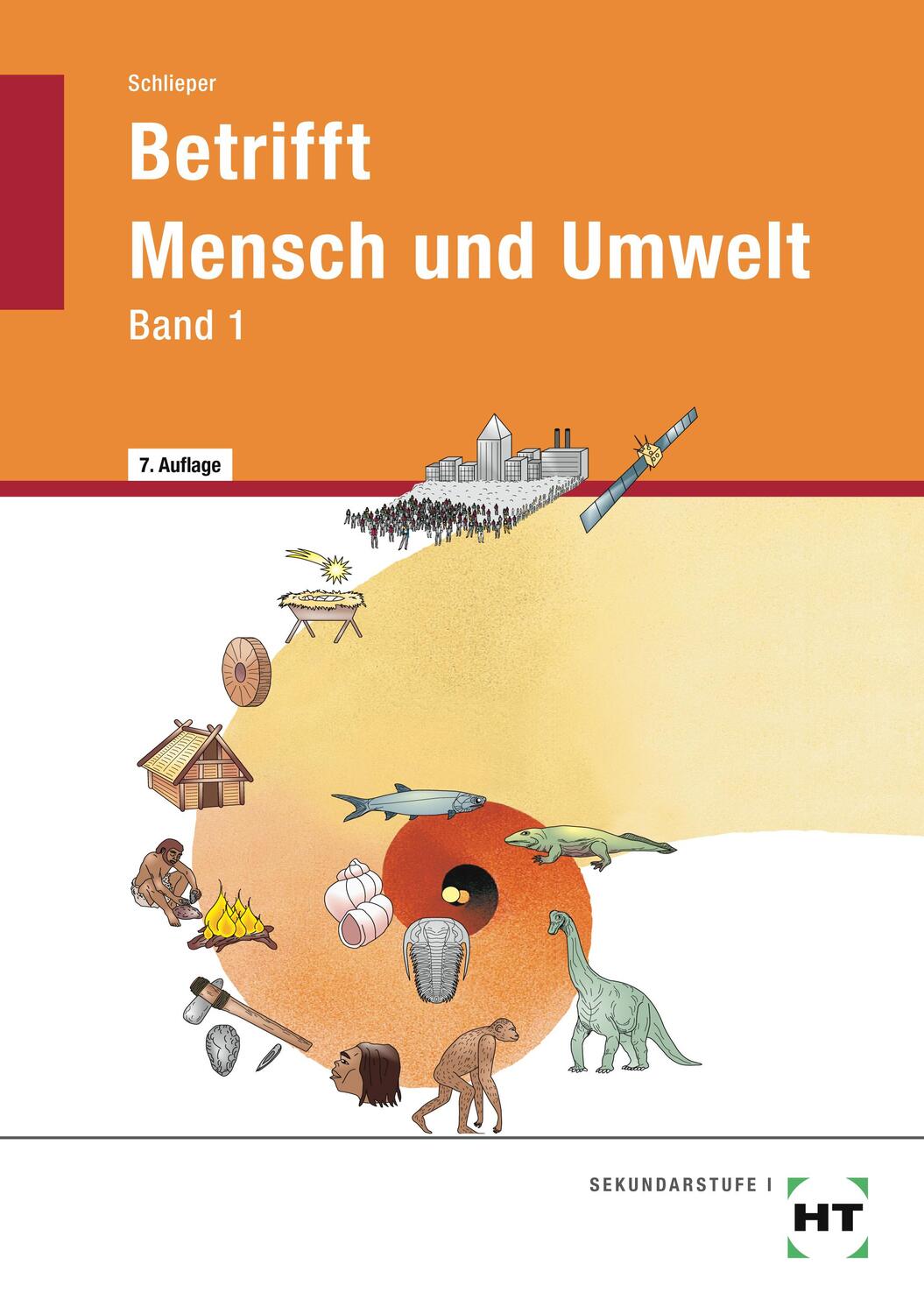 Cover: 9783582074478 | Betrifft Mensch und Umwelt 1 | Realschule 7./8. Schuljahr | Schlieper