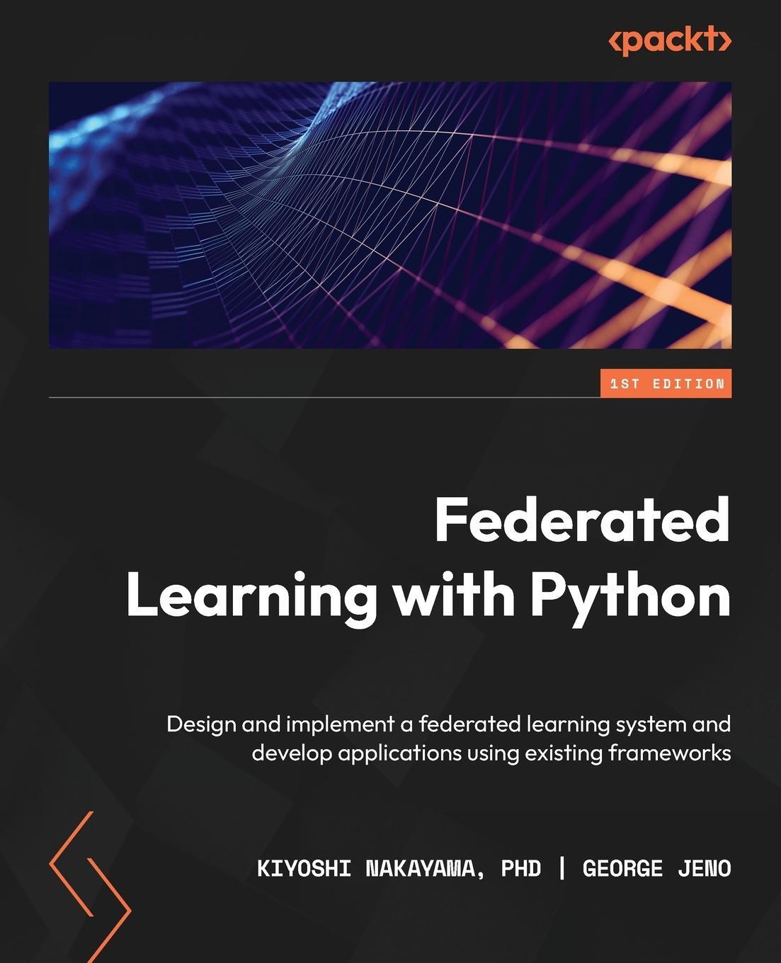 Cover: 9781803247106 | Federated Learning with Python | Kiyoshi Nakayama (u. a.) | Buch