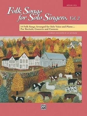 Cover: 9780882848105 | Folk Songs for Solo Singers, Vol 2: 14 Folk Songs Arranged for Solo...