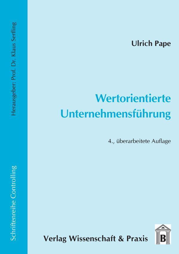 Cover: 9783896734587 | Wertorientierte Unternehmensführung. | Ulrich Pape | Taschenbuch | XXI