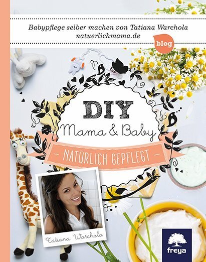 Cover: 9783990252468 | DIY Mama & Baby | Natürlich gepflegt. Babypflege selber machen | Buch
