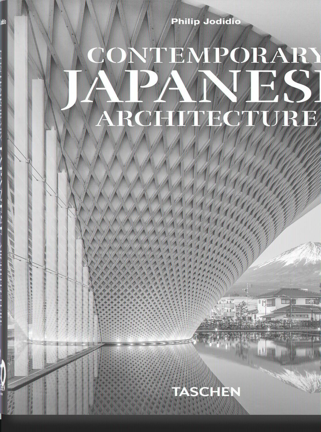 Cover: 9783836595728 | Contemporary Japanese Architecture. 40th Ed. | Philip Jodidio | Buch