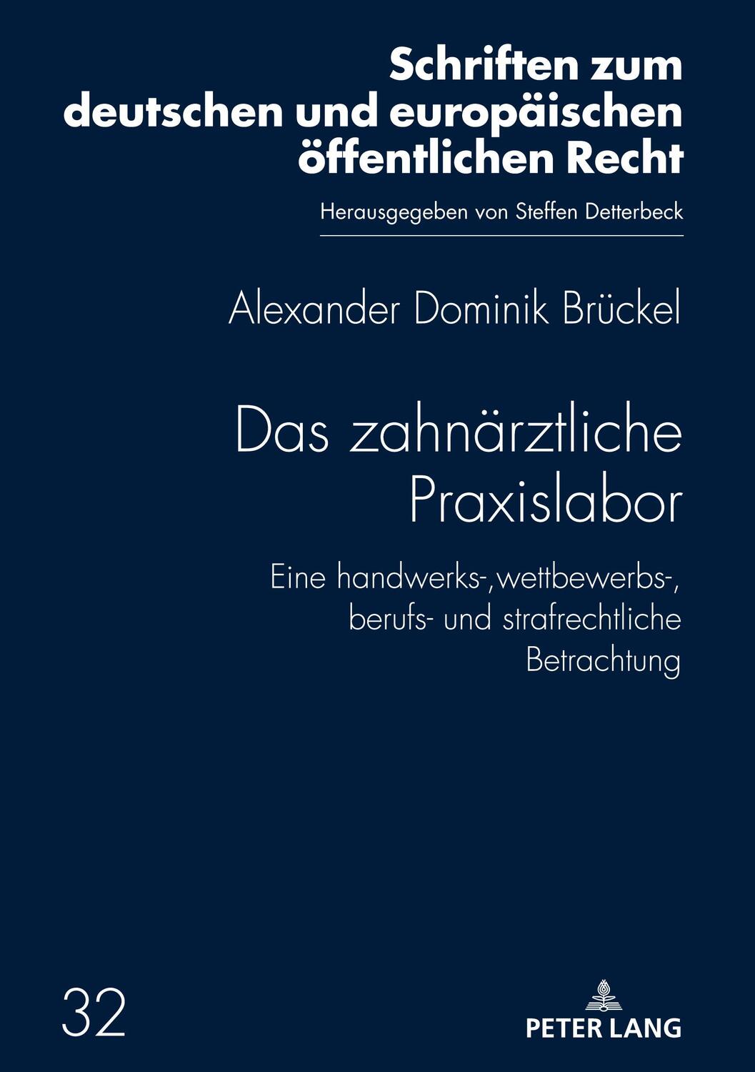 Cover: 9783631847046 | Das zahnärztliche Praxislabor | Alexander Dominik Brückel | Buch