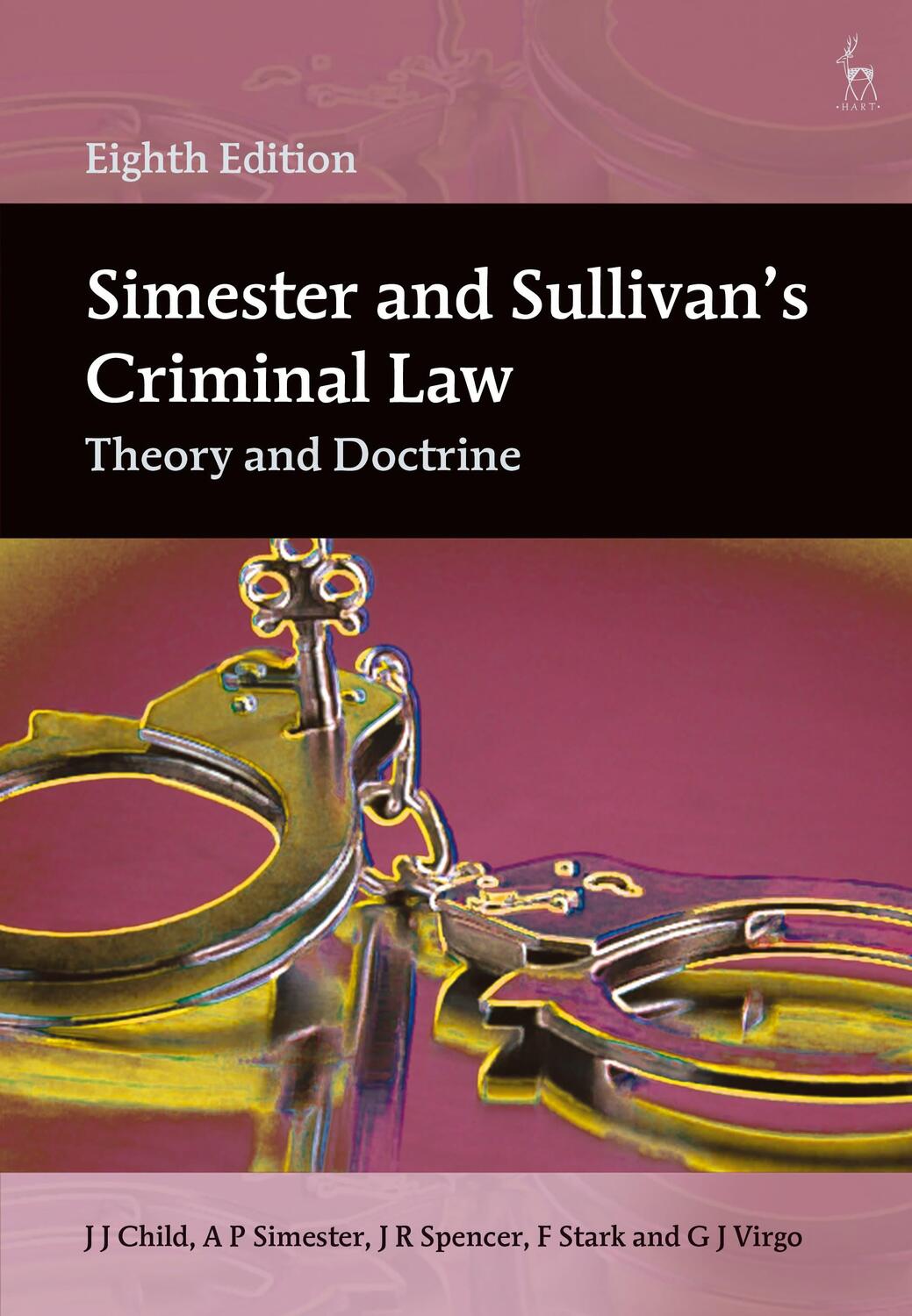 Cover: 9781509964277 | Simester and Sullivan's Criminal Law | Theory and Doctrine | Buch
