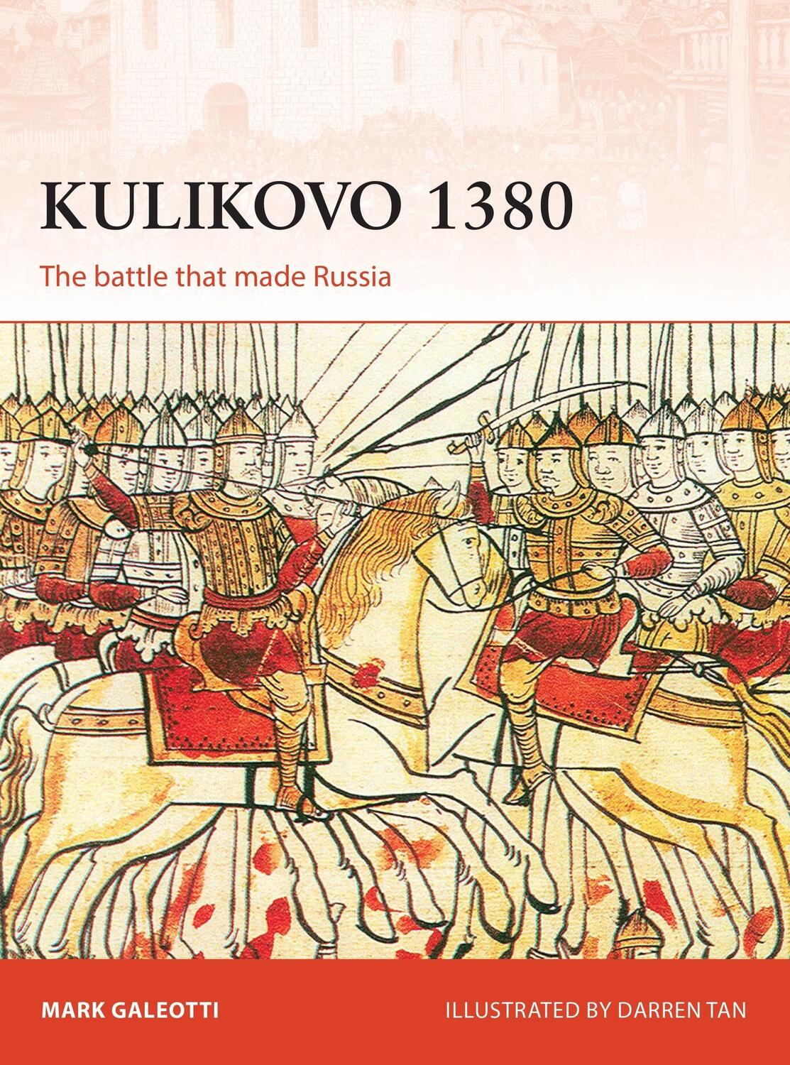 Cover: 9781472831217 | Kulikovo 1380 | The battle that made Russia | Mark Galeotti | Buch