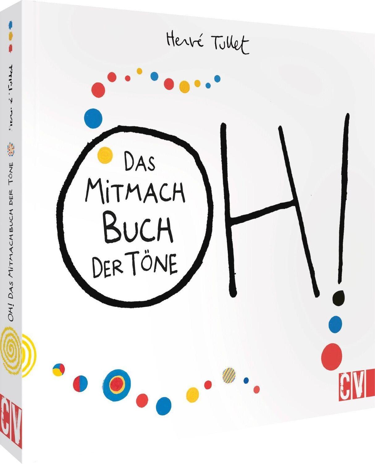 Cover: 9783841102782 | OH! Das Mitmach Buch der Töne | Hervé Tullet | Buch | Deutsch | 2022