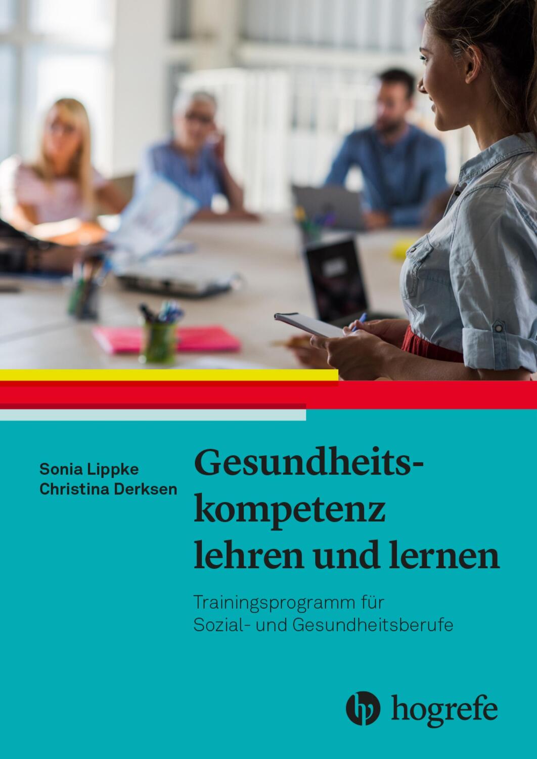 Cover: 9783456862873 | Gesundheitskompetenz lehren und lernen | Sonia Lippke (u. a.) | Buch