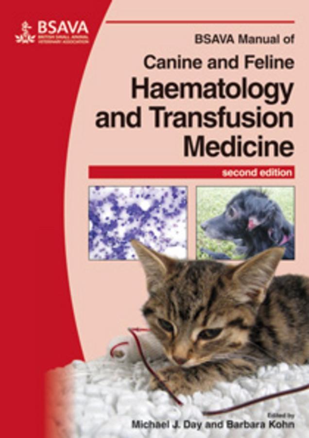 Cover: 9781905319299 | BSAVA Manual of Canine and Feline Haematology and Transfusion Medicine