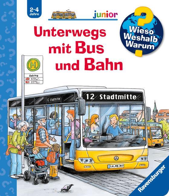 Cover: 9783473326723 | Wieso? Weshalb? Warum? junior, Band 63: Unterwegs mit Bus und Bahn