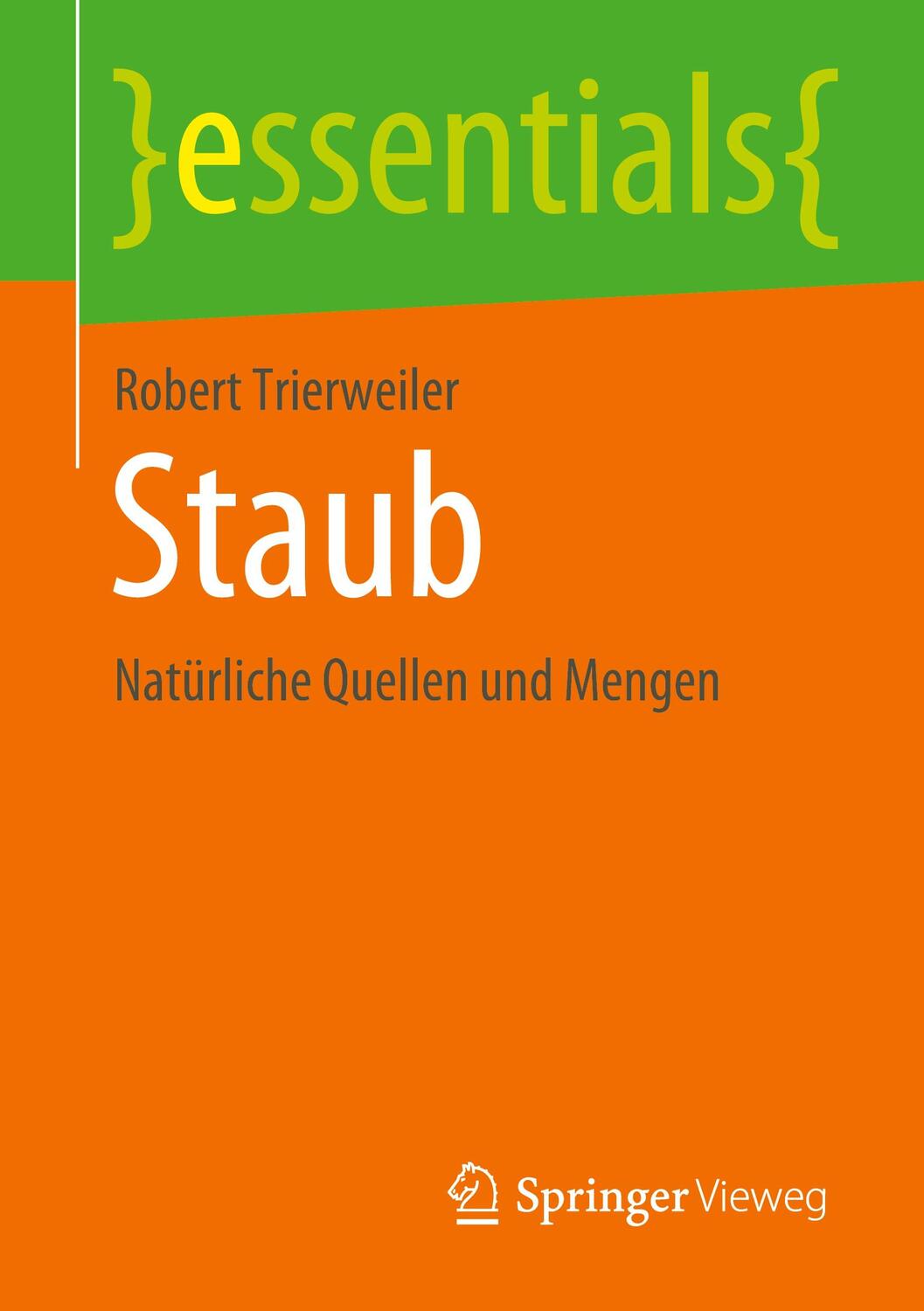 Cover: 9783658315504 | Staub | Natürliche Quellen und Mengen | Robert Trierweiler | Buch