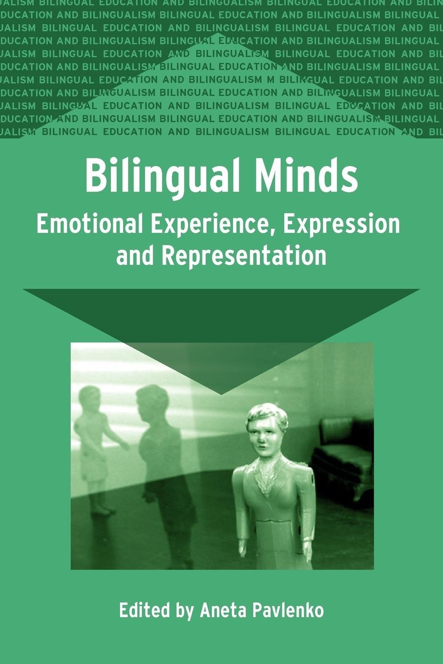 Cover: 9781853598722 | Bilingual Minds | Emotional Experience, Expression, and Representation
