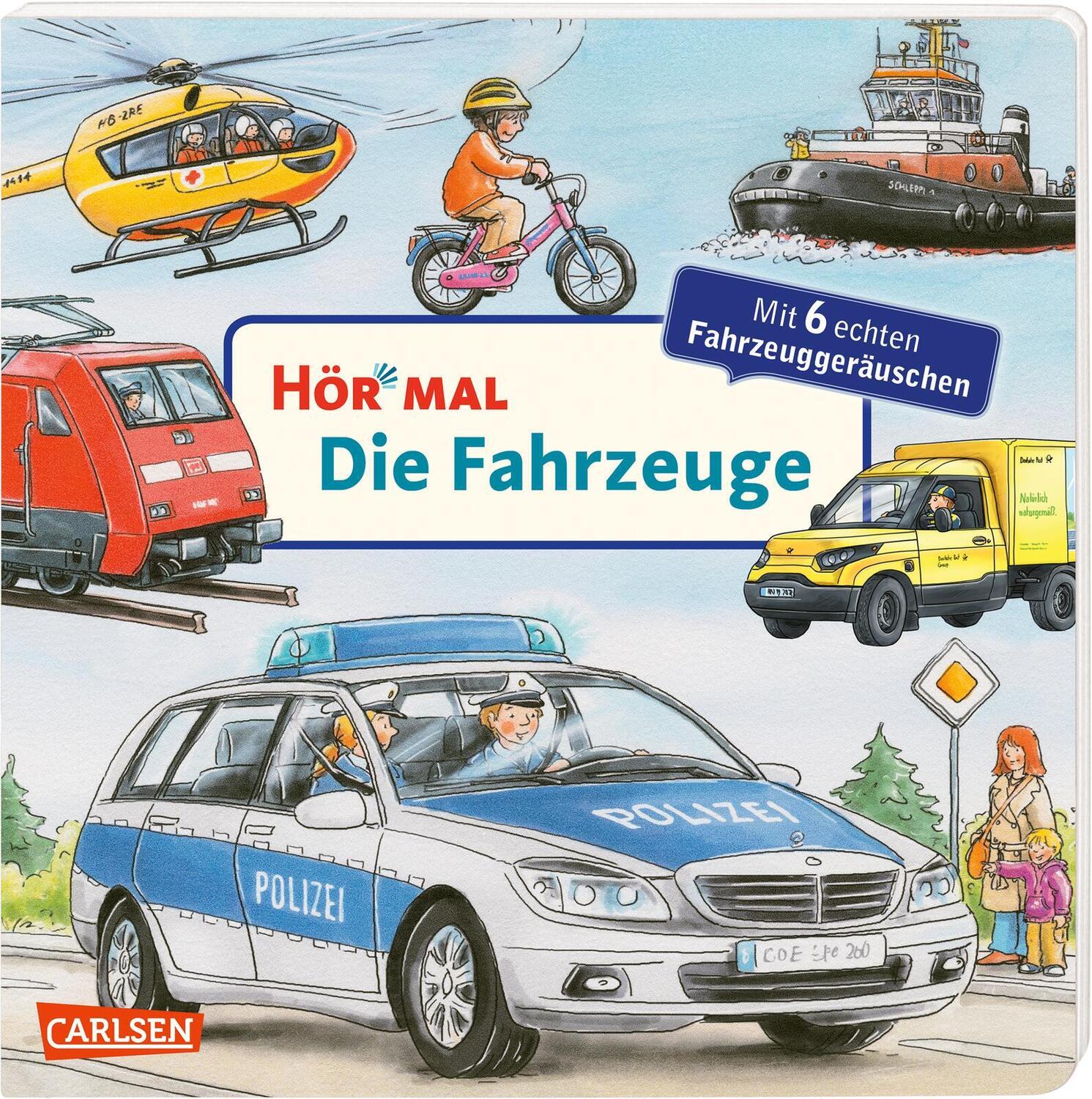 Cover: 9783551253972 | Hör mal (Soundbuch): Die Fahrzeuge | Christian Zimmer | Buch | 14 S.