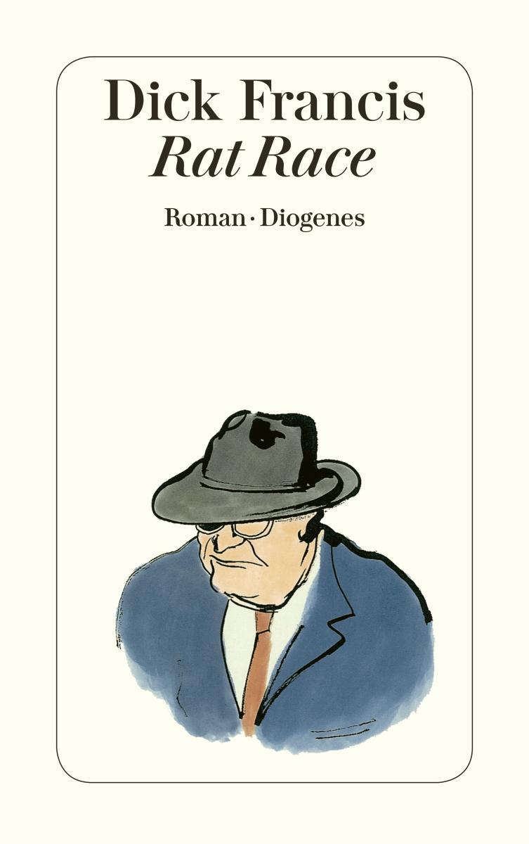 Cover: 9783257229899 | Rat Race | Dick Francis | Taschenbuch | Diogenes Taschenbücher | 1998