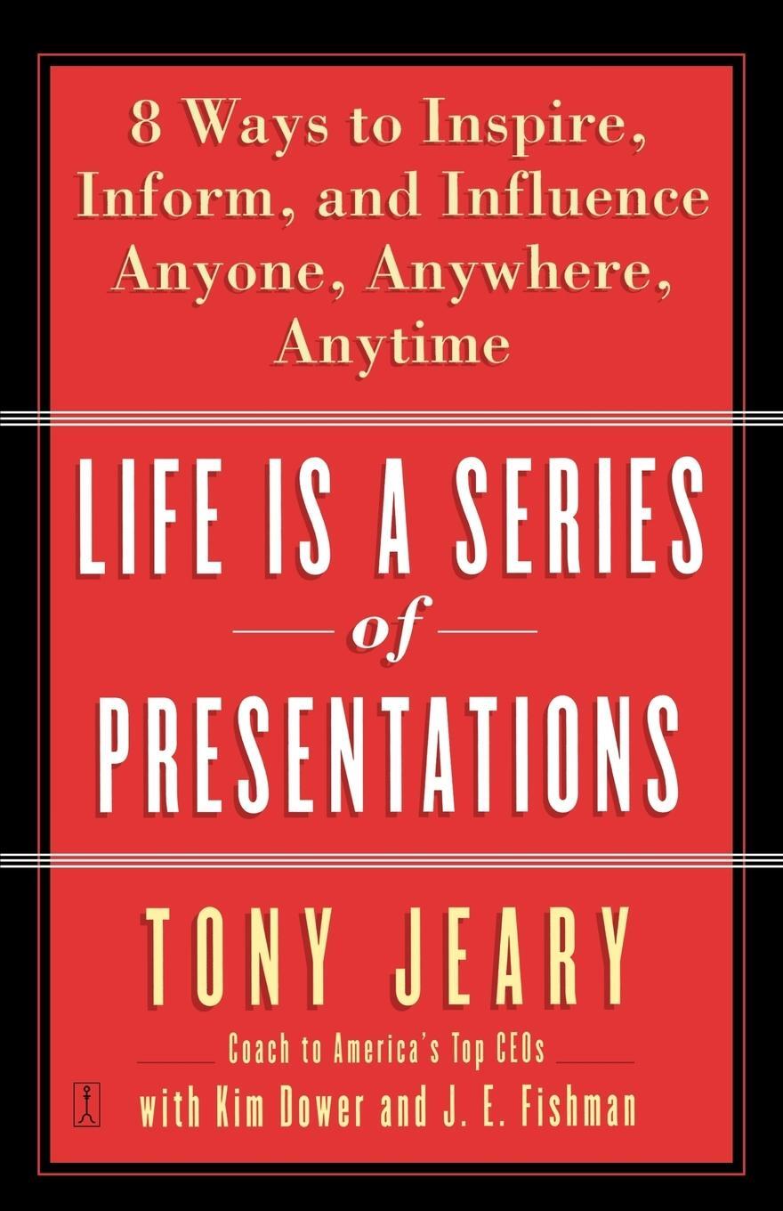 Cover: 9780743269254 | Life Is a Series of Presentations | Tony Jeary | Taschenbuch | 2005