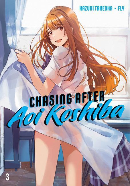 Cover: 9781646512454 | Chasing After Aoi Koshiba 3 | Hazuki Takeoka | Taschenbuch | Englisch