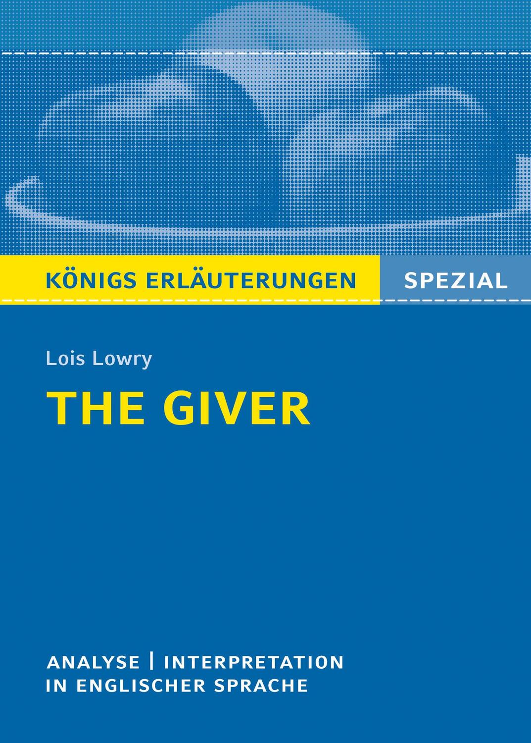 Cover: 9783804431362 | The Giver von Lois Lowry. | Lois Lowry | Taschenbuch | 136 S. | 2019