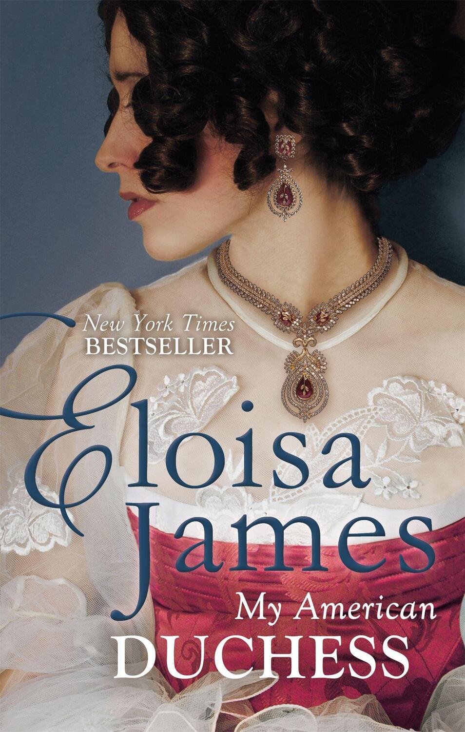 Cover: 9780349409016 | My American Duchess | Eloisa James | Taschenbuch | Desperate Duchesses