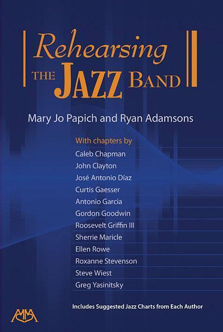 Cover: 9781574635058 | Rehearsing the Jazz Band | Mary Jo Papich (u. a.) | Taschenbuch | Buch