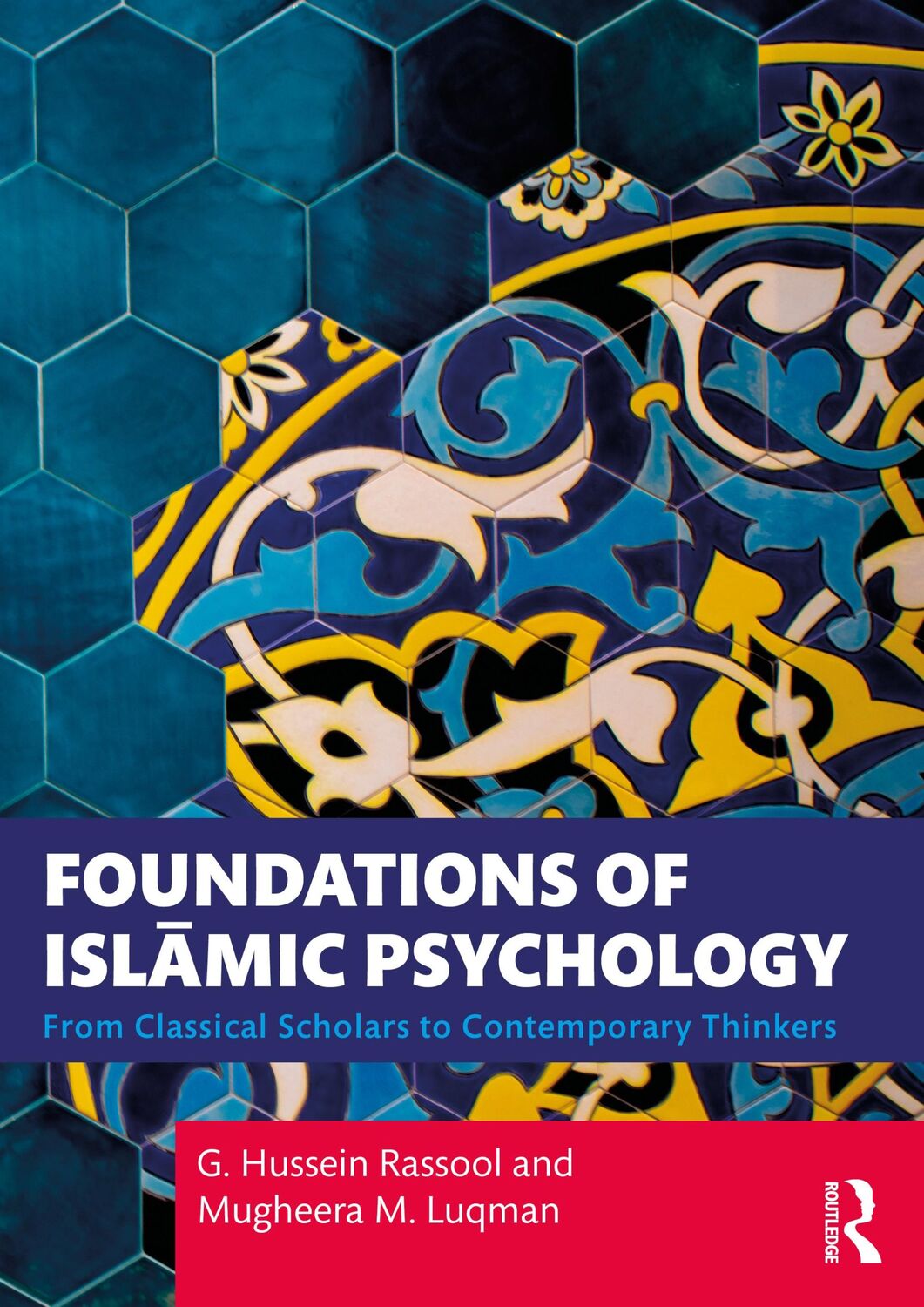 Cover: 9781032005461 | Foundations of Islamic Psychology | G. Hussein Rassool (u. a.) | Buch