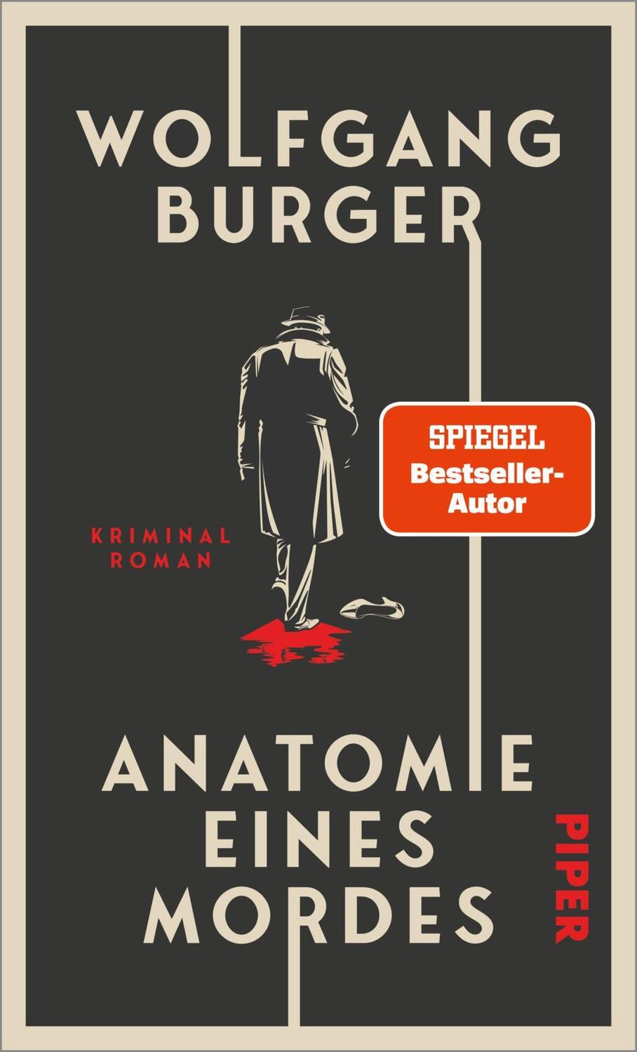 Cover: 9783492072649 | Anatomie eines Mordes | Wolfgang Burger | Buch | 240 S. | Deutsch