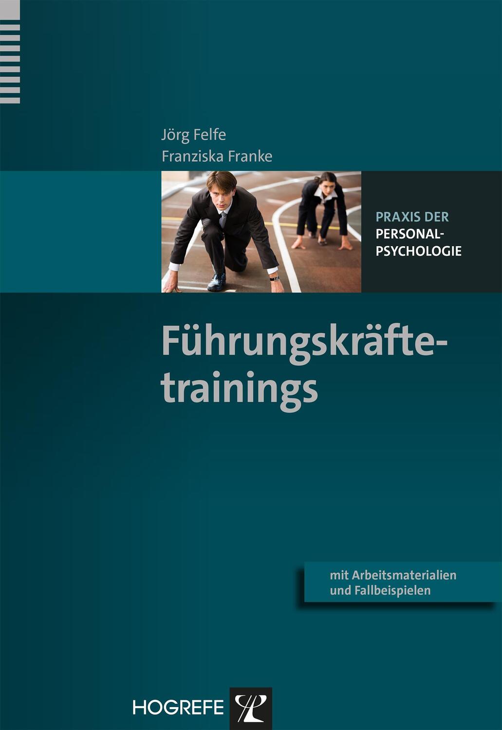 Cover: 9783801723880 | Führungskräftetrainings | Jörg Felfe (u. a.) | Taschenbuch | VII
