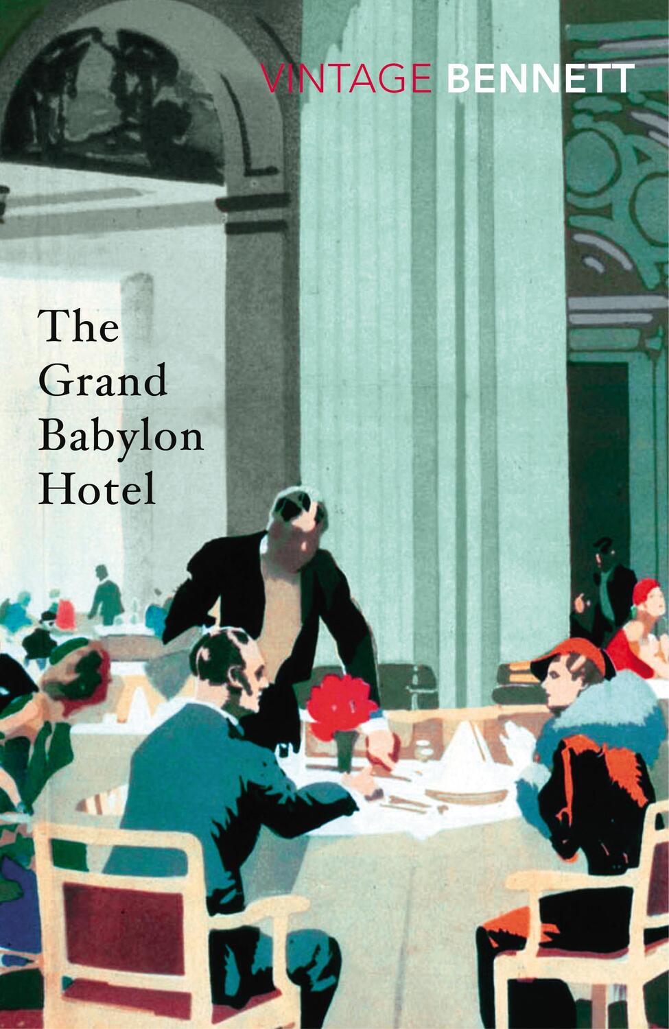 Cover: 9781784872373 | The Grand Babylon Hotel | Arnold Bennett | Taschenbuch | Englisch