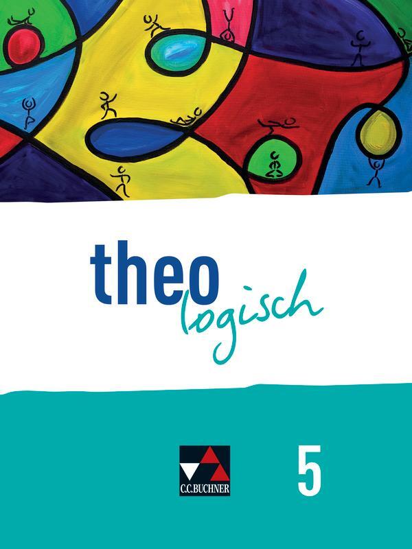 Cover: 9783661790053 | theologisch 5 Schülerband Bayern | Lars Bednorz (u. a.) | Buch | 2017