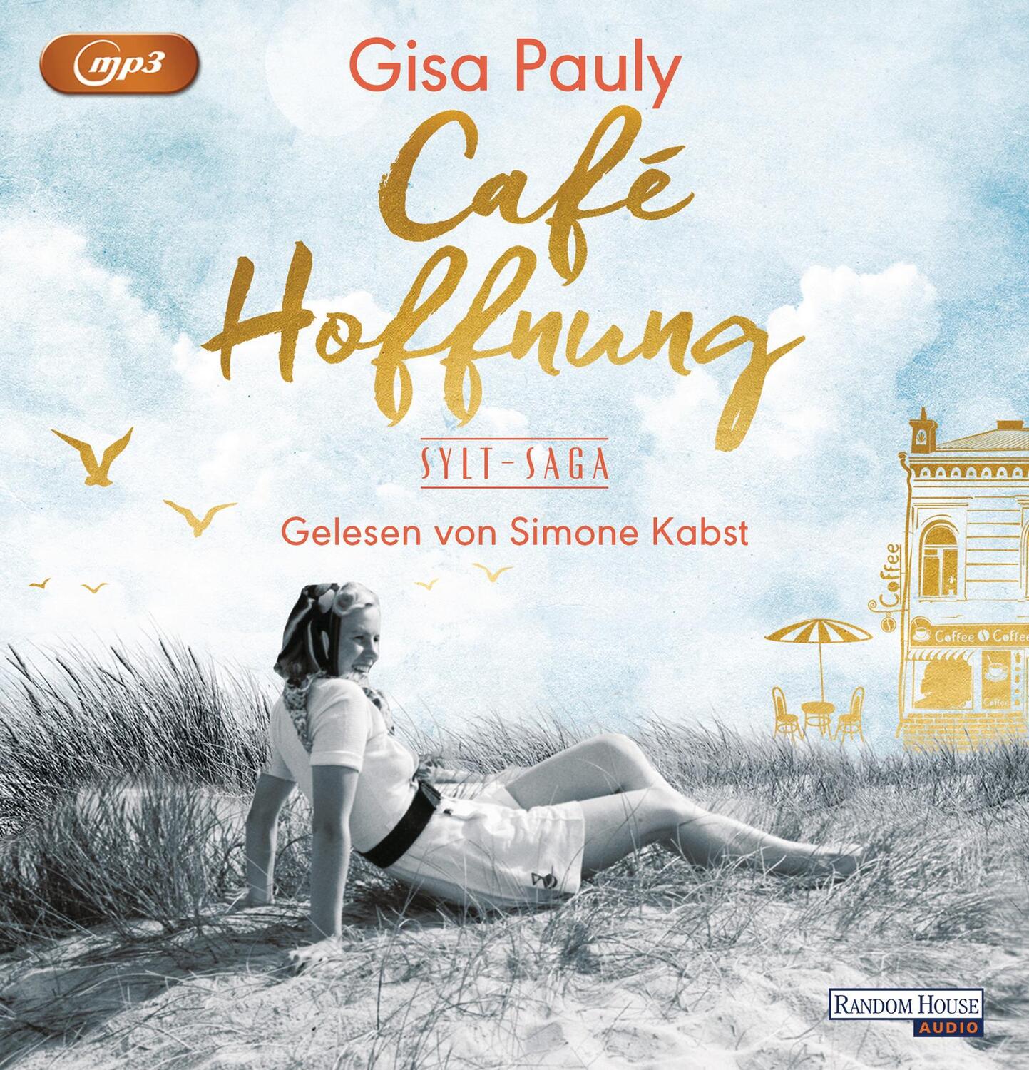 Cover: 9783837158526 | Café Hoffnung | Sylt-Saga 2 | Gisa Pauly | MP3 | Die Sylt-Saga | 2022