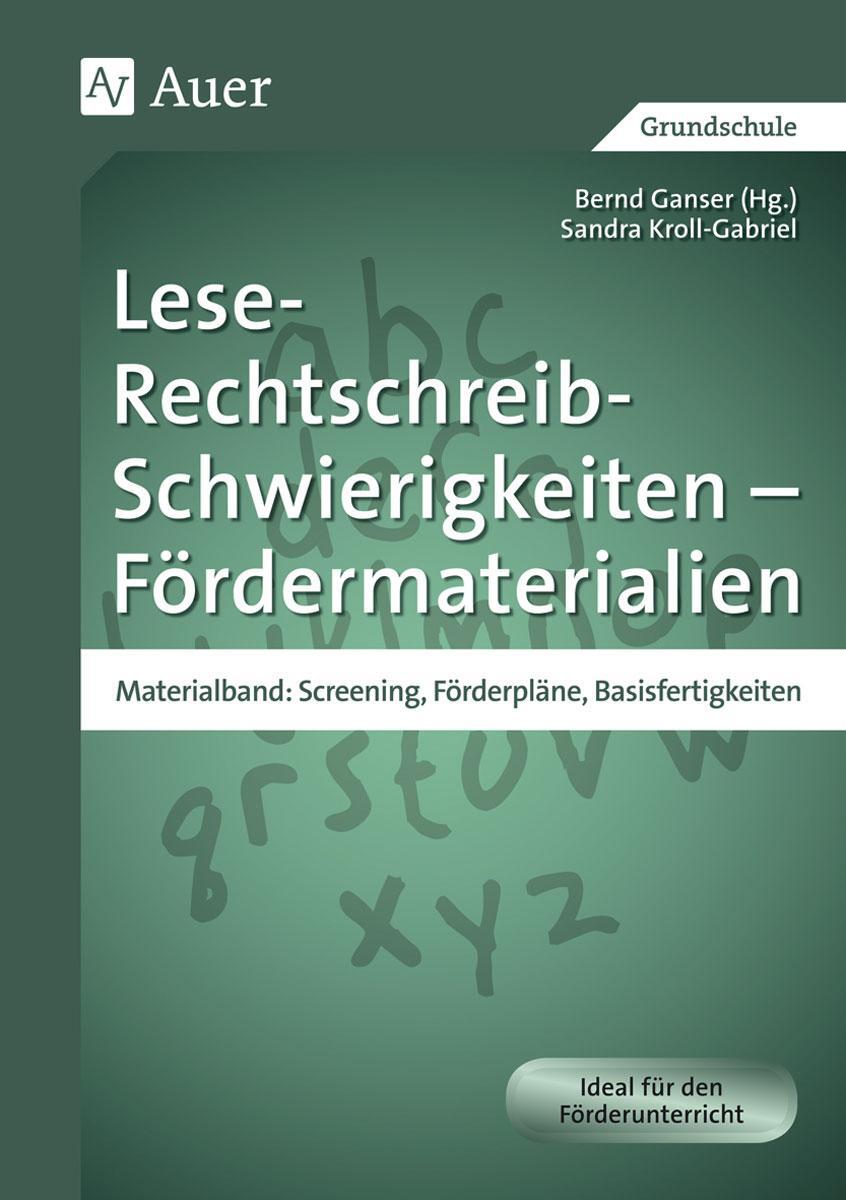 Cover: 9783403066743 | Lese-Rechtschreib-Schwierigkeiten - Fördermaterialien | Kroll-Gabriel