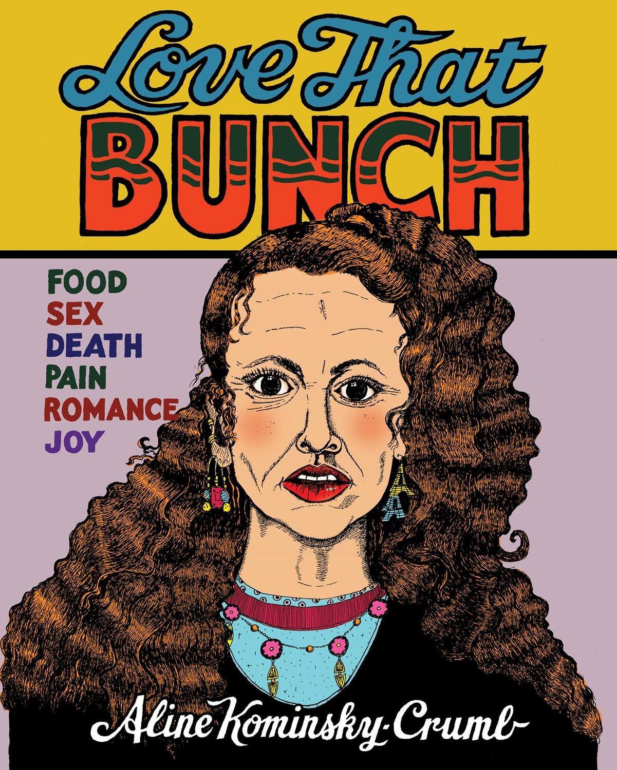 Cover: 9781770463059 | Love That Bunch | Aline Kominsky-Crumb | Buch | Gebunden | Englisch
