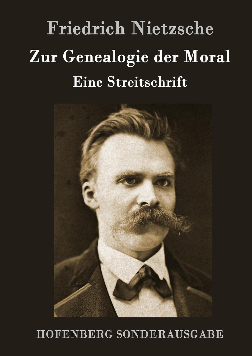 Cover: 9783843016025 | Zur Genealogie der Moral | Eine Streitschrift | Friedrich Nietzsche