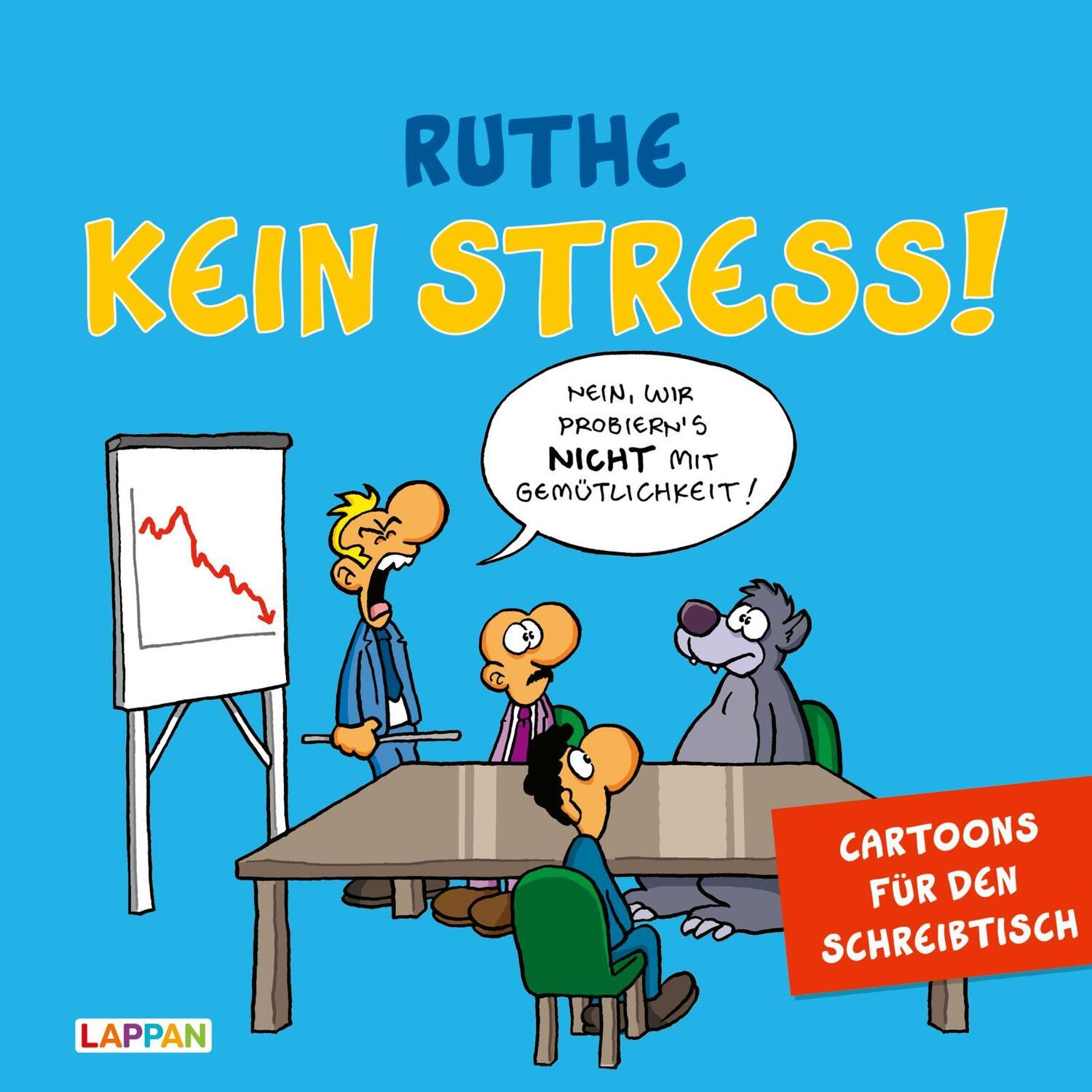 Cover: 9783830335900 | Kein Stress! Aufstellbuch | Cartoons für den Schreibtisch | Ruthe