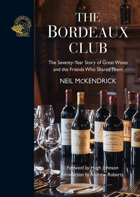 Cover: 9781913141349 | The Bordeaux Club | Neil McKendrick | Buch | Englisch | 2022