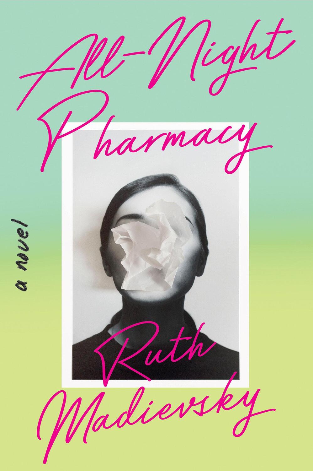 Cover: 9781646221509 | All-Night Pharmacy | Ruth Madievsky | Buch | Englisch | 2023