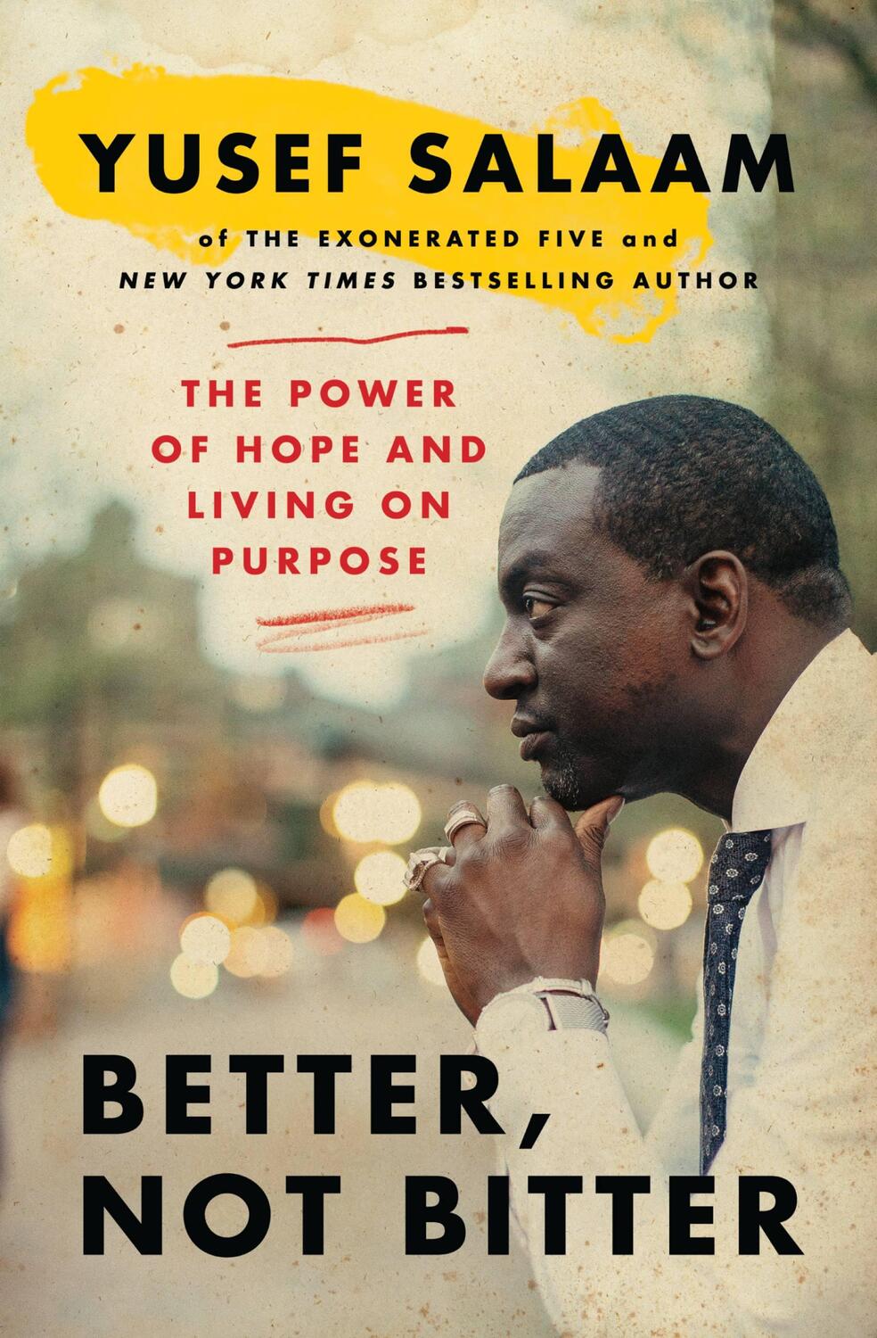 Cover: 9781538704998 | Better, Not Bitter | The Power of Hope and Living on Purpose | Salaam
