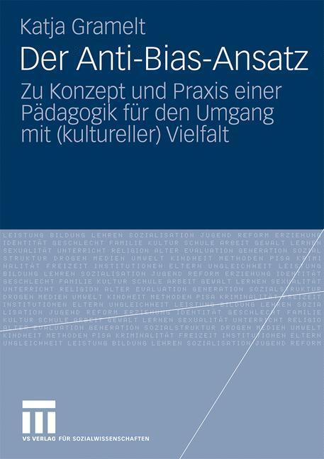 Cover: 9783531171333 | Der Anti-Bias-Ansatz | Katja Gramelt | Taschenbuch | 2010