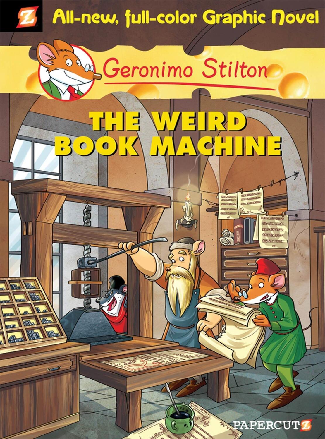 Cover: 9781597072953 | Geronimo Stilton Graphic Novels #9: The Weird Book Machine | Stilton