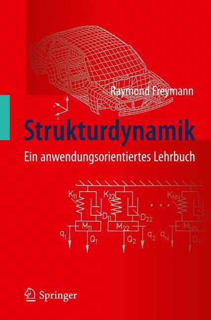 Cover: 9783642196973 | Strukturdynamik | Ein anwendungsorientiertes Lehrbuch | Freymann | ix