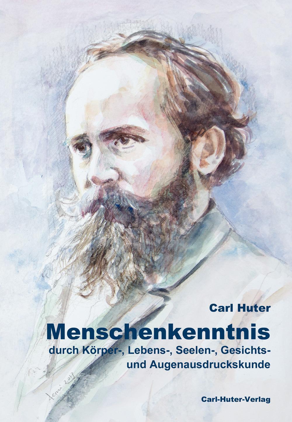 Cover: 9783037411339 | Menschenkenntnis | Carl Huter | Buch | Deutsch | 2019