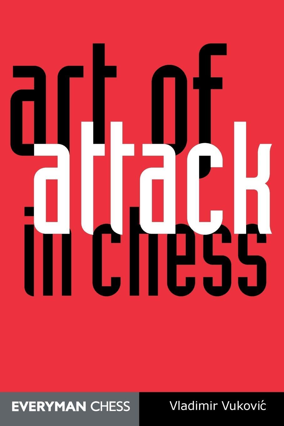 Cover: 9781857444001 | Art of Attack in Chess | Vladimir Vukovic | Taschenbuch | Paperback