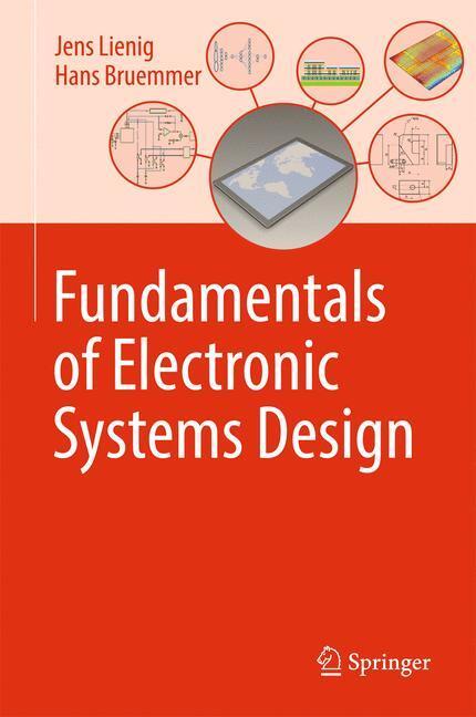 Cover: 9783319558394 | Fundamentals of Electronic Systems Design | Hans Bruemmer (u. a.)