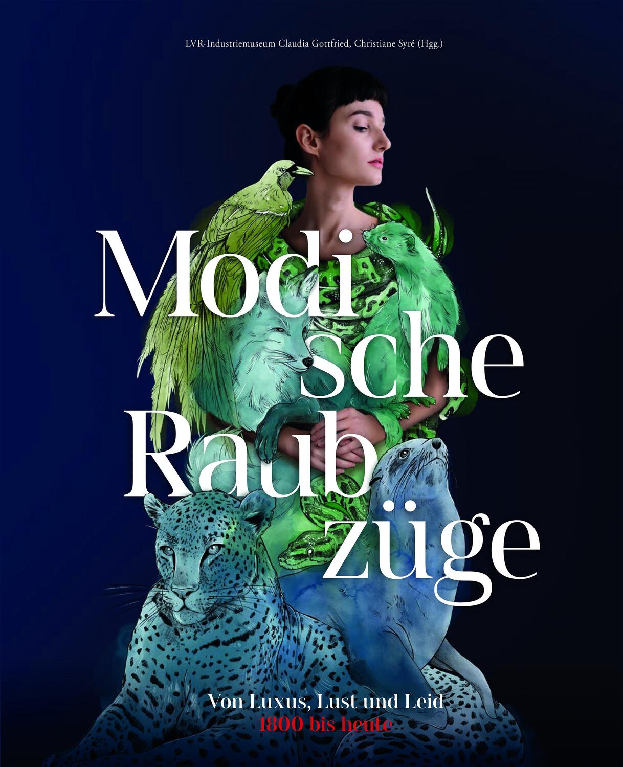 Cover: 9783402248713 | Modische Raubzüge | Von Luxus, Lust und Leid. 1800 bis heute | Buch