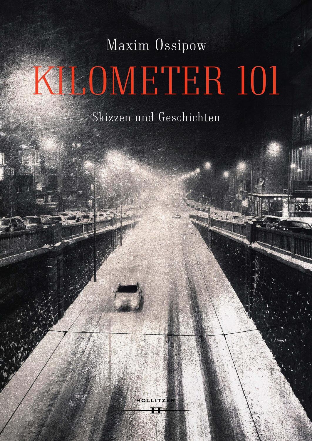 Cover: 9783990128879 | Kilometer 101 | Skizzen und Geschichten | Maxim Ossipow | Buch | 2021