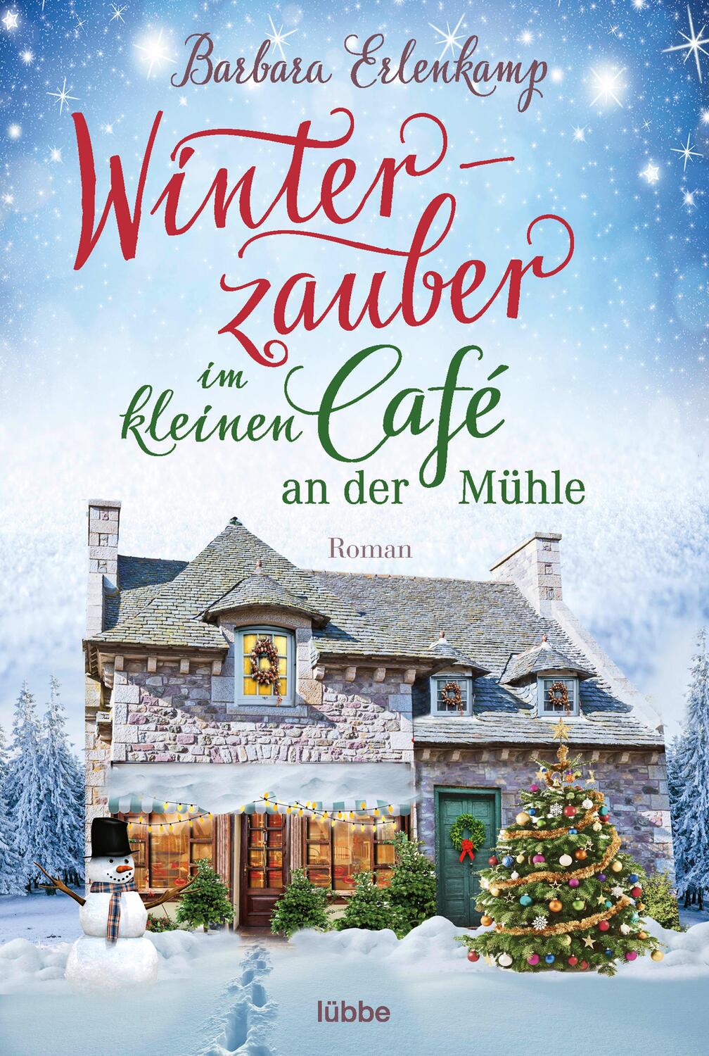 Cover: 9783404183807 | Winterzauber im kleinen Café an der Mühle | Barbara Erlenkamp | Buch