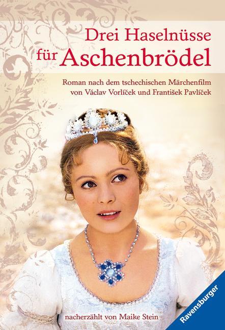 Cover: 9783473525287 | Drei Haselnüsse für Aschenbrödel | Maike Stein | Taschenbuch | 173 S.
