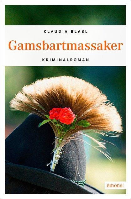 Cover: 9783954518142 | Gamsbartmassaker | Klaudia Blasl | Taschenbuch | Deutsch | 2016