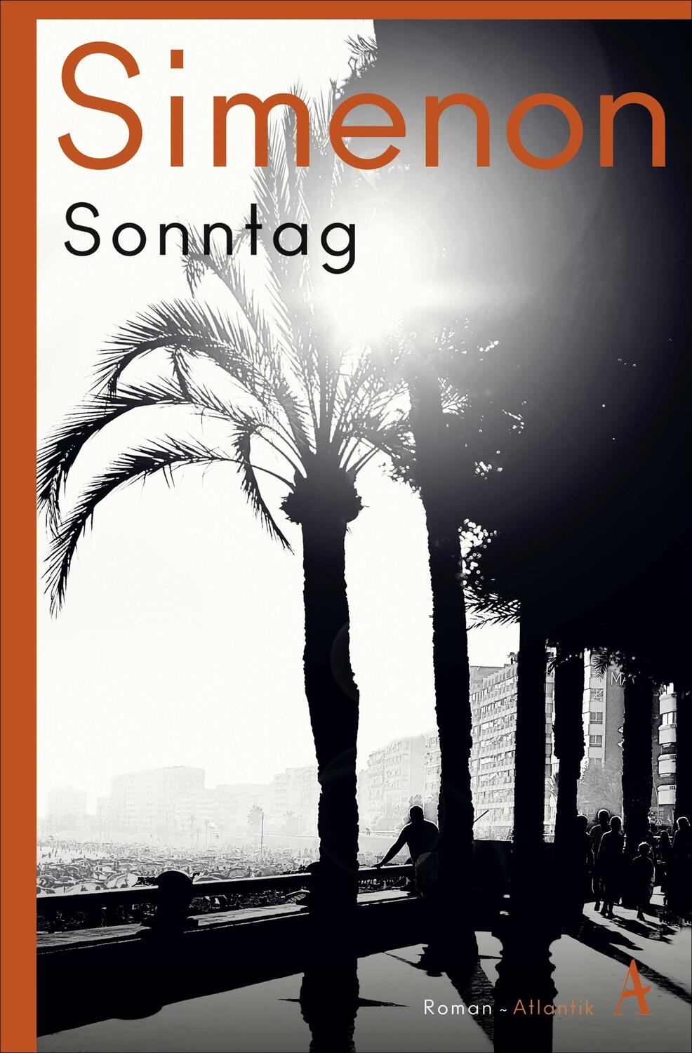 Cover: 9783455010602 | Sonntag | Die großen Romane | Georges Simenon | Taschenbuch | Deutsch